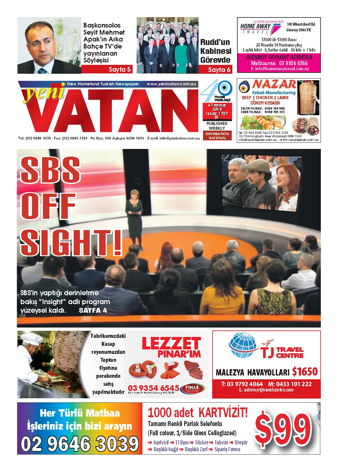 Yeni Vatan – 4 Temmuz 2013 – Sayı 1707